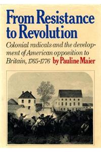 From Resistance to Revolution