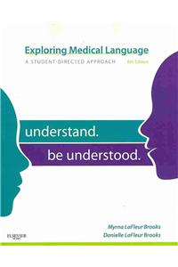 Exploring Medical Language: A Student-Directed Approach [With CD (Audio) and Paperback Book]