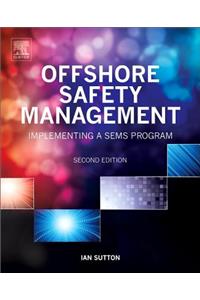 Offshore Safety Management