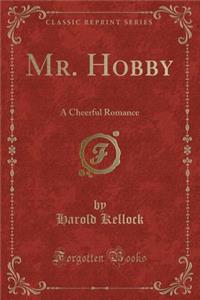 Mr. Hobby