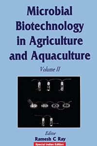 Microbial Biotechnology In Agriculture and Aquaculture, Vol. 2(Special Indian Edition/ Reprint Year : 2020)
