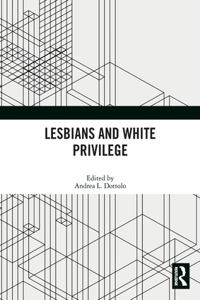 Lesbians and White Privilege