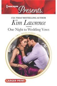 One Night to Wedding Vows