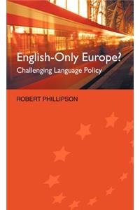 English-Only Europe?