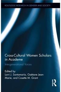 Cross-Cultural Women Scholars in Academe