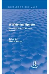 Widening Sphere (Routledge Revivals)