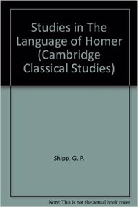 Studies in The Language of Homer