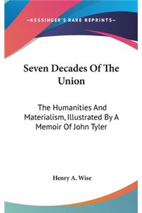 Seven Decades Of The Union