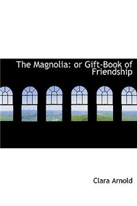The Magnolia