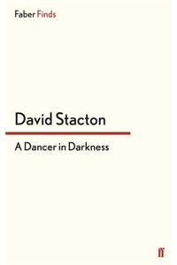 A Dancer in Darkness