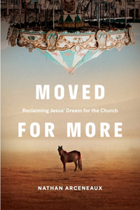 Moved for More