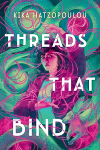 Threads That Bind