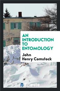 An Introduction to Entomology