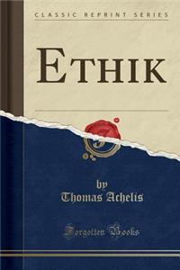 Ethik (Classic Reprint)