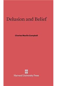 Delusion and Belief