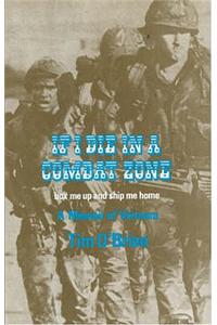 If I Die in a Combat Zone