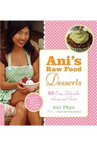 Ani's Raw Food Desserts