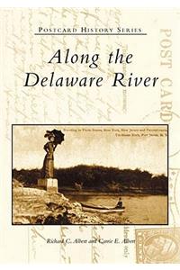 Along the Delaware River