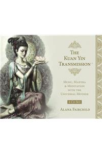 Kuan Yin Transmission CD Set