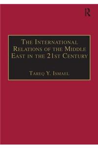 The International Relations of the Middle East in the 21st Century