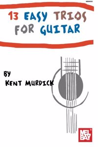13 Easy Trios for Guitar