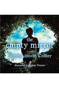 The Empty Mirror Lib/E