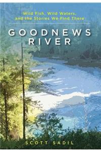 Goodnews River