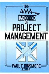 AMA Handbook of Project Management