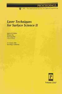 Laser Techniques For Surface Science Ii