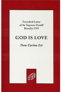 God Is Love (Deus Caritas Est)