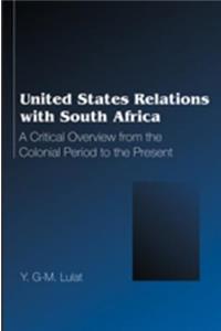 United States Relations with South Africa