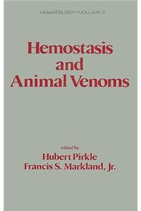 Hemostasis and Animal Venoms