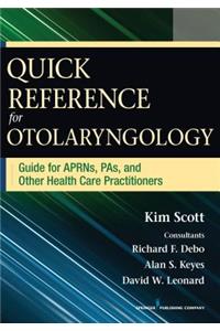 Quick Reference for Otolaryngology