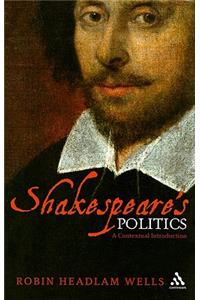 Shakespeare’s Politics