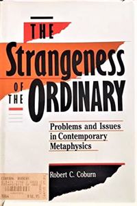 Strangeness of the Ordinary