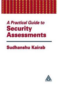 A Practical Guide to Security Assessments