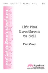 Life Has Loveliness To Sell