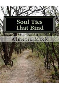 Soul Ties That Bind