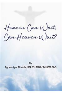 Heaven Can Wait, Heaven Can Wait?