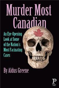 Murder Most Canadian