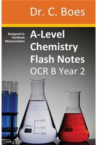 A-Level Chemistry Flash Notes OCR B (Salters) Year 2