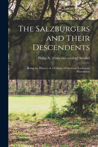Salzburgers and Their Descendents