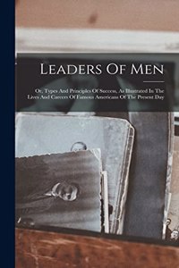 Leaders Of Men