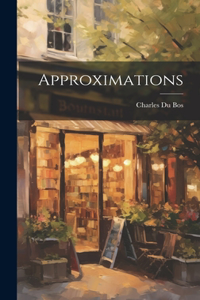 Approximations