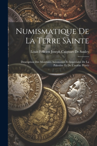 Numismatique De La Terre Sainte