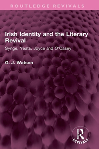 Irish Identity and the Literary Revival