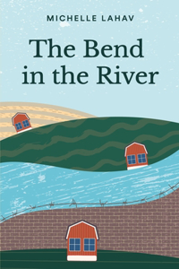 Bend in the River