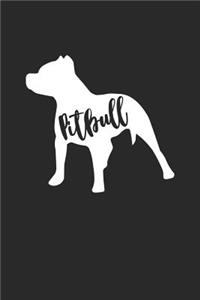 Pitbull Notebook - Cute Gift for Pitbull Lovers - Pitbull Journal