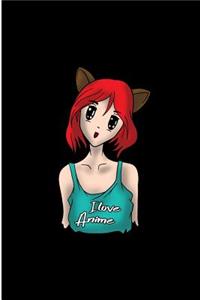 I Love Anime
