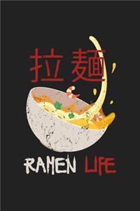 Ramen Life: 120 Blank Lined Page Softcover Notes Journal - College Ruled Composition Notebook - 6x9 Blank Line - Funny Ramen Gifts - Anime Lover Otaku Gifts